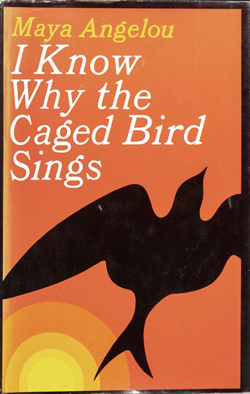I Know Why the Caged Bird Sings